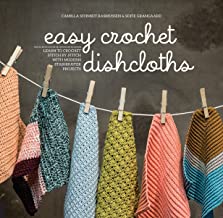 Book : Easy Crochet Dishcloths by Camilla Schmidt Rasmussen and Sofie Grangaard