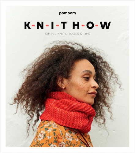 BOOK : Knit How by Meghan Fernandes + Lydia Gluck