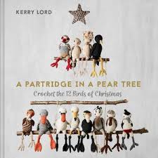 BOOK : A Partridge in a Pear Tree by Kerry Lord